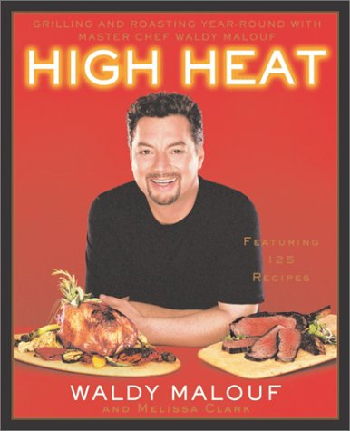 Waldy Malouf-High Heat