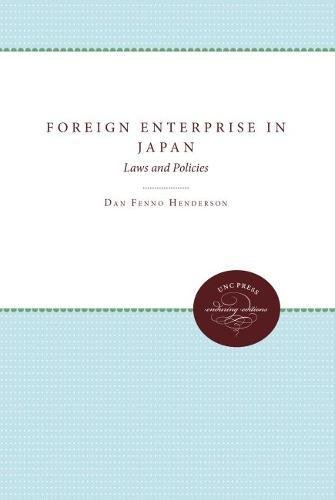 Dan Fenno Henderson-Foreign enterprise in Japan: laws and policies.