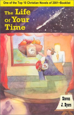 Steven J. Byers-Life of Your Time
