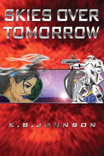 K. B. Johnson-Skies over Tomorrow