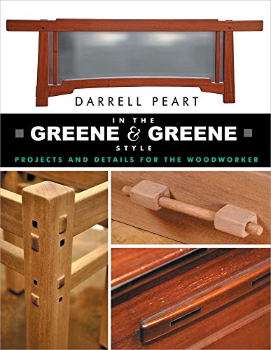 Darrell Peart-In the Greene & Greene style