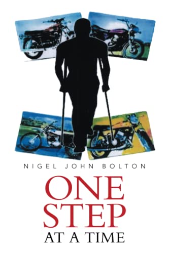 One Step at a Time - Nigel John Bolton