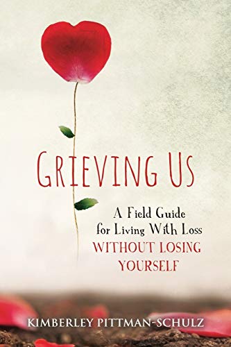 Kimberley Pittman-Schulz-Grieving Us
