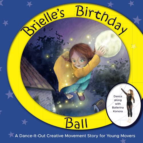 Once Upon A Dance-Brielle’s Birthday Ball
