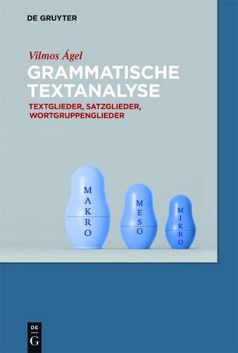 Grammatische Textanalyse - Vilmos Ágel