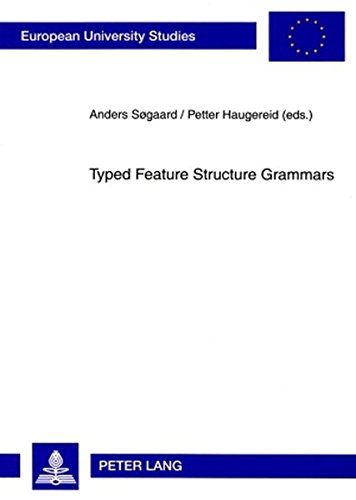 Anders Sogaard-Typed feature structure grammars