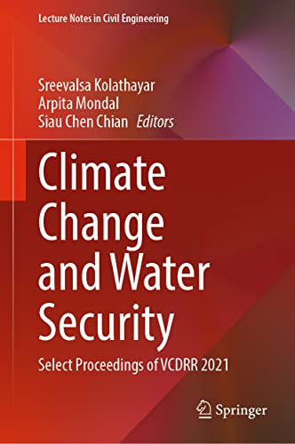 Sreevalsa Kolathayar-Climate Change and Water Security