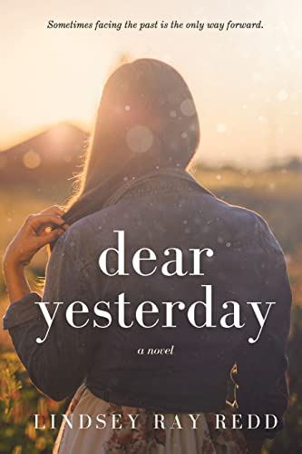 Lindsey Ray Redd-Dear Yesterday
