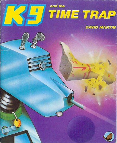 David Martin-K9 and the Time Trap