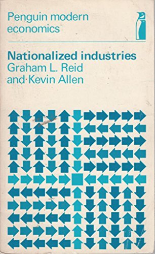 Nationalized industries - Graham L. Reid
