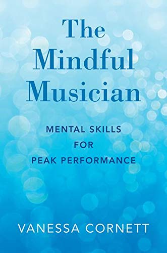 Vanessa Cornett-Mindful Musician