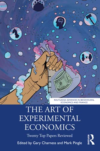 Gary Charness-Art of Experimental Economics