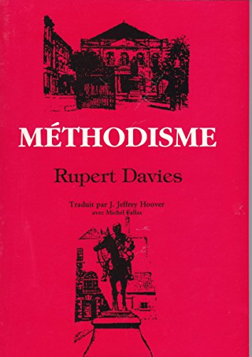Methodism - Rupert Davies