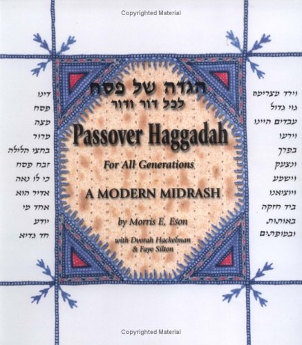 Morris E. Eson-Passover Haggadah for All Generations