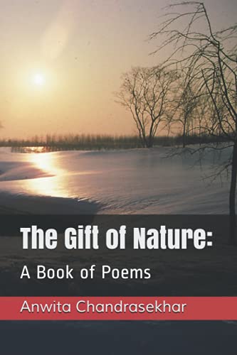 Anwita Chandrasekhar-Gift of Nature