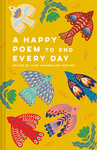 Jane McMorland Hunter-Happy Poem to End Every Day