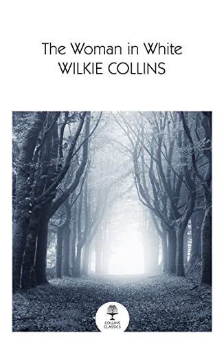 Wilkie Collins-Woman in White