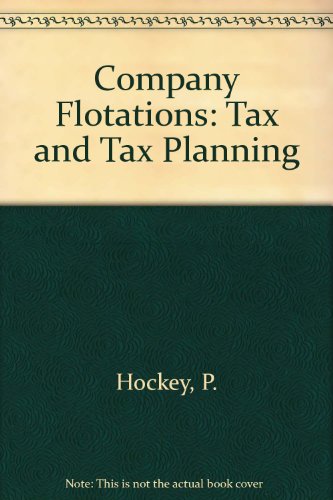 Company Flotations - Tax & Tax Planning - Paul Hockey