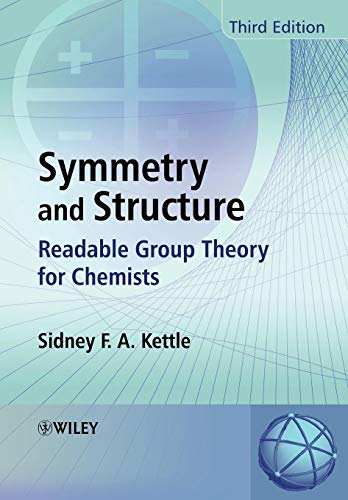 Sidney F. A. Kettle-Symmetry and Structure