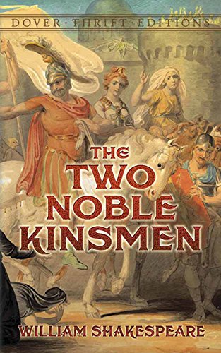 William Shakespeare-Two Noble Kinsmen