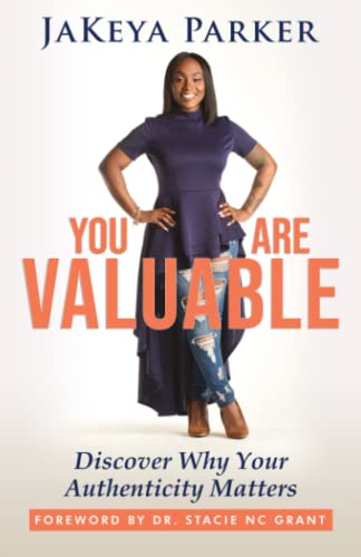 JaKeya Parker-You Are Valuable