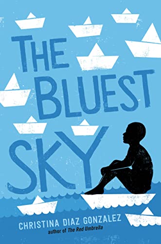 Bluest Sky - Christina Diaz Gonzalez