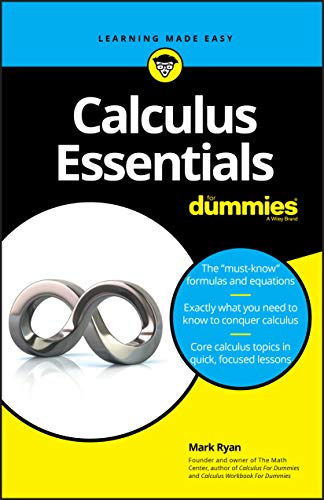 Mark Ryan-Calculus Essentials for Dummies