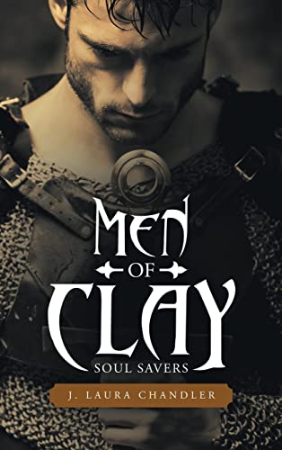 Men of Clay - J Laura Chandler