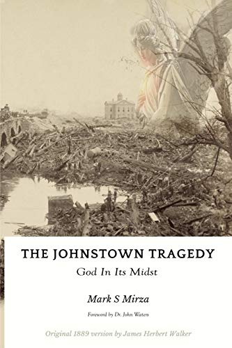 Mark Mirza-Johnstown Tragedy
