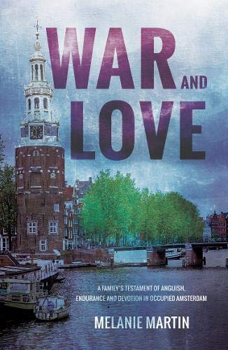 War and Love - Melanie Martin