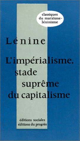 L'impérialisme, stade suprême du capitalisme - Lénine