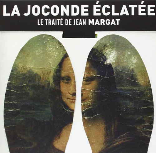 Jocondoclastie - Jean Margat
