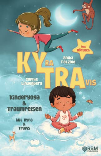 Sophie Lindenberg-KyTra - Kinderyoga und Traumreisen mit Kyra und Travis