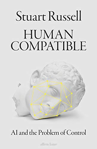 Human compatible - Stuart J. Russell