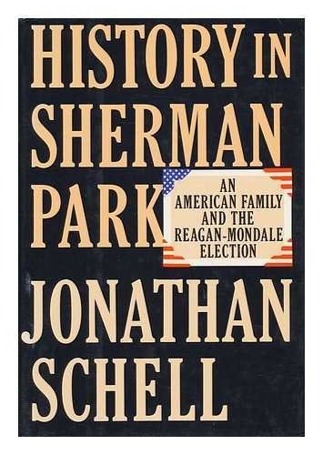Jonathan Schell-History in Sherman Park