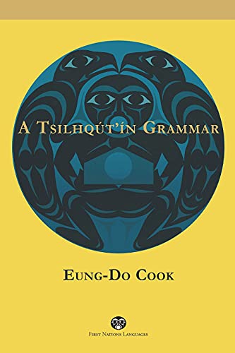 Eung-Do Cook-Tsilhqút'ín Grammar