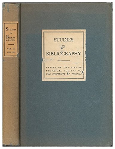 Studies in Bibliography - Fredson Bowers