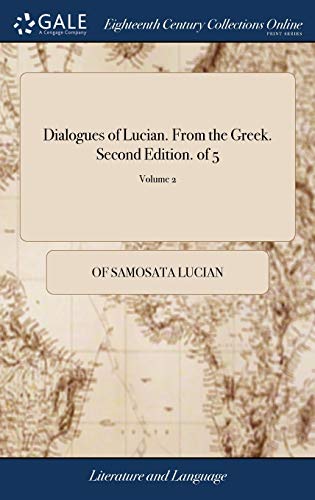 Of Samosata Lucian-Dialogues of Lucian. from the Greek. Second Edition. of 5; Volume 2