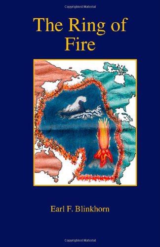 Earl F. Blinkhorn-The Ring of Fire