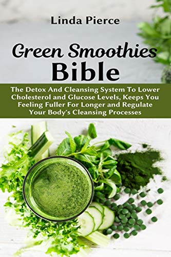 Linda Pierce-Green Smoothies Bible