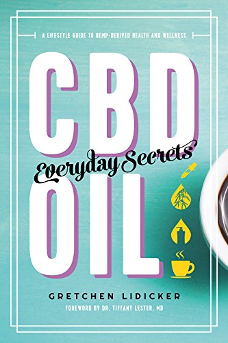 Gretchen Lidicker-CBD Oil : Everyday Secrets
