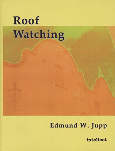 Edmund W. Jupp-Roof watching