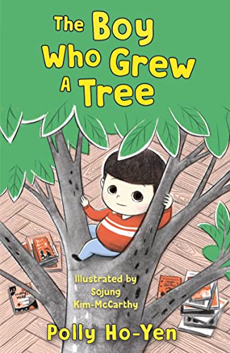 Polly Ho-Yen-Boy Who Grew a Tree
