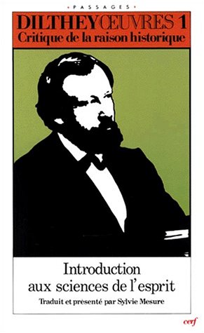 Wilhelm Dilthey-Critique de la raison historique