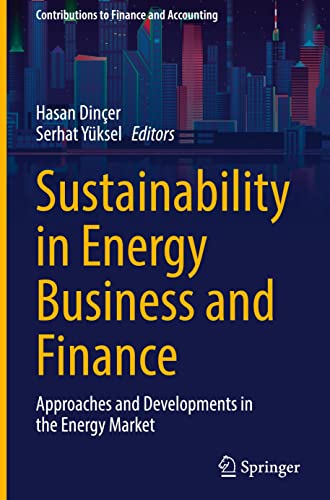 Sustainability in Energy Business and Finance - Hasan Dinçer