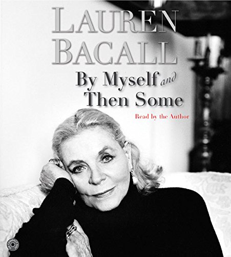 By Myself and Then Some CD - Lauren Bacall