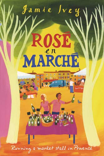 Jamie   Ivey-Rose En Marche Running A Market Stall In Provence
