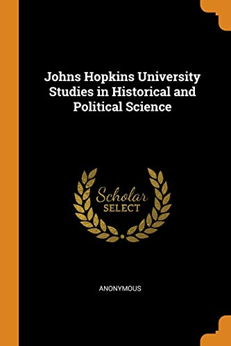 Anonymous-Johns Hopkins University Studies in Historical and Political Science