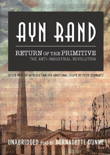 Ayn Rand-Return of the Primitive