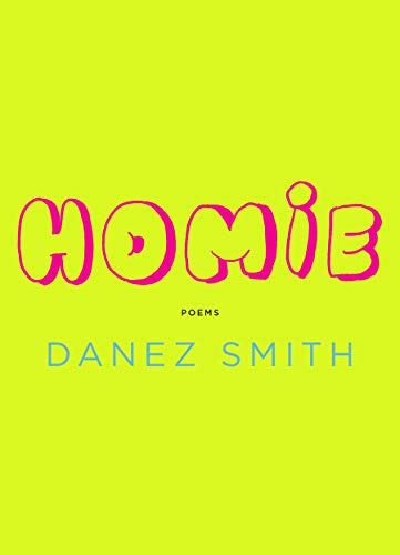 Danez Smith-Homie